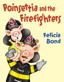 Poinsettia and the Firefighters
