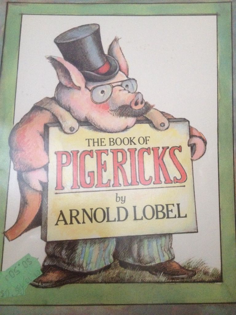 Lobel: Book Of Pigericks - Lobel (HarperCollins - Paperback) book collectible [Barcode 9780064431637] - Main Image 1
