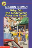 Why Did the Underwear Cross the Road?