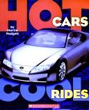 Hot cars cool rides - Marty Padgett (Tangerine Press) book collectible [Barcode 9780439783149] - Main Image 1