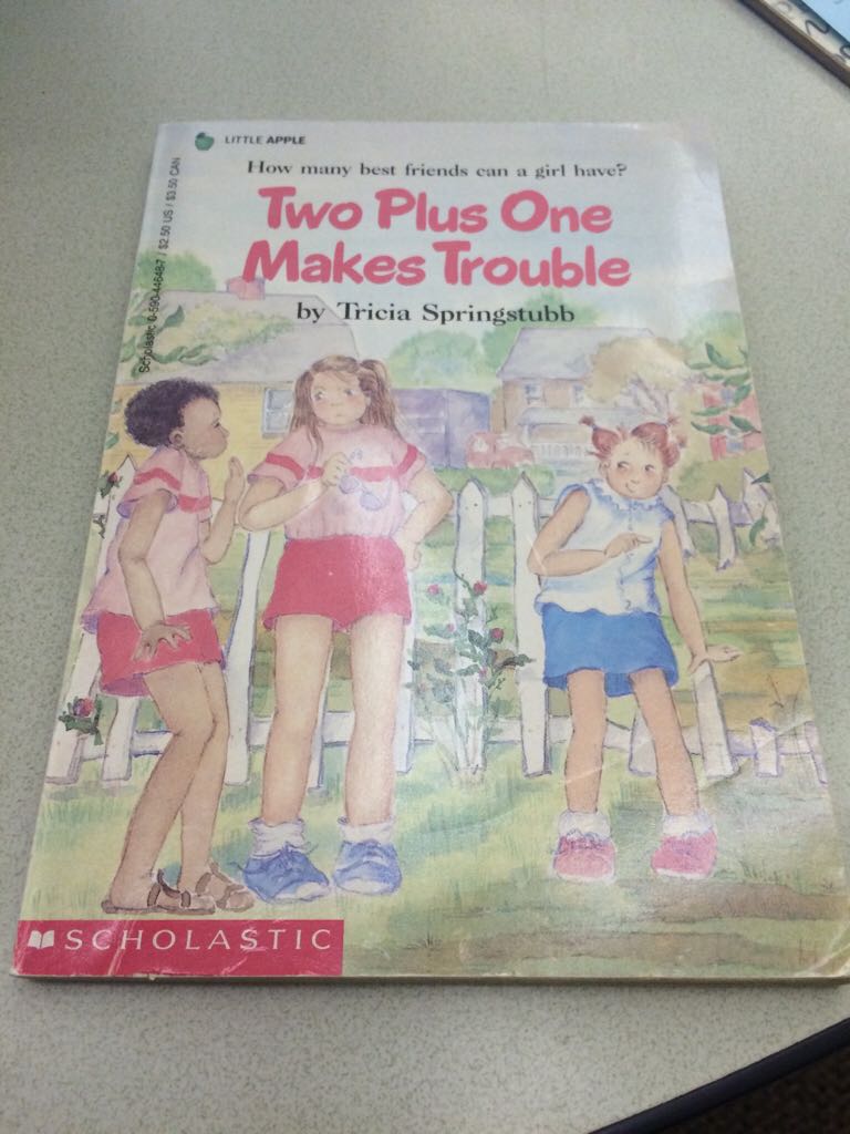 Two Plus One Makes Trouble