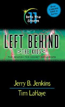 Left Behind The Kids (11): Into The Storm: The Search For Secret Documents