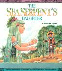 The Sea Serpent’s Daughter