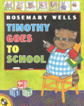 Timothy Goes to School - Rosemary Wells (Puffin - Paperback) book collectible [Barcode 9780140567427] - Main Image 1
