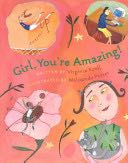 Girl, You’re Amazing!