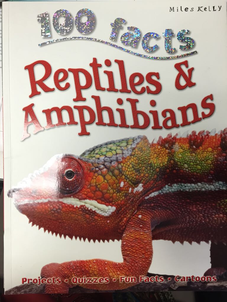 100 Facts Reptiles and Amphibians