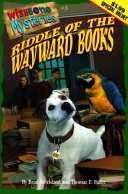 Wishbone Mysteries #03: Riddle of the Wayward Books