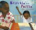 Stitchin’ and Pullin’