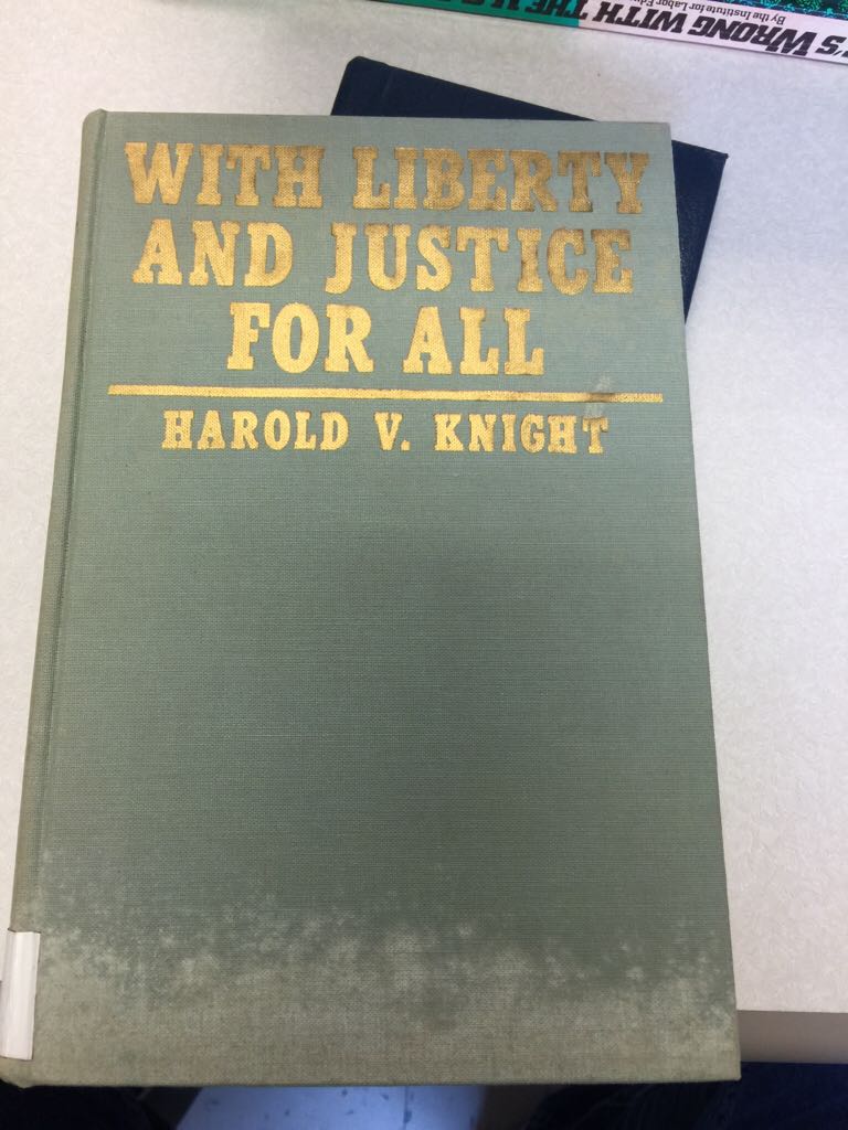With Liberty And Justice For All