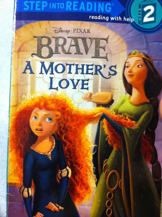 A Mother s Love Disney Pixar Brave Step into Reading - Melissa Lagonegro (Random House LLC) book collectible [Barcode 9780736429160] - Main Image 1
