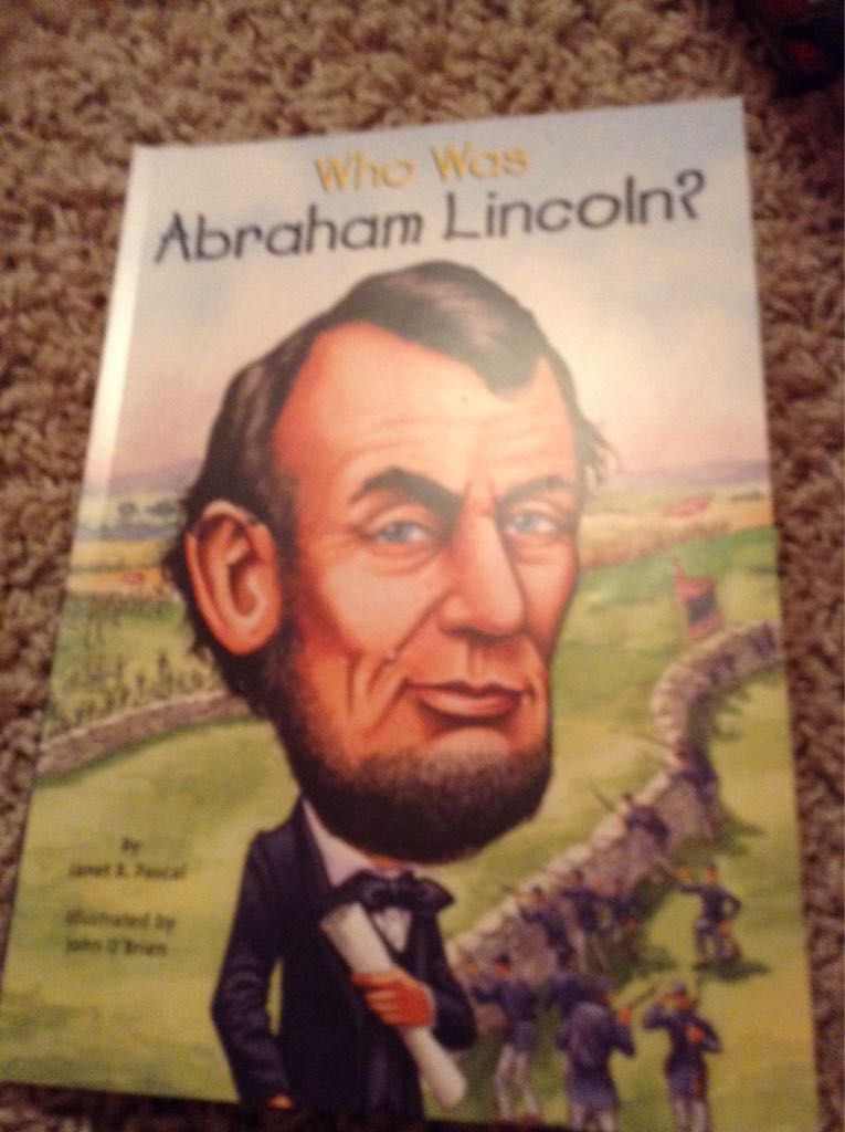 Who Is Abraham Lincoln