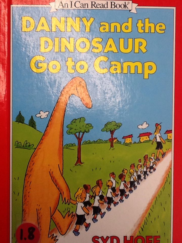 Danny and the Dinosaur Go to Camp