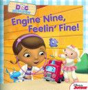 Engine Nine, Feelin’ Fine!