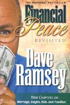 Financial Peace Revisited: New Chapters on Marriage, Singles, Kids and Families
