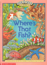 Where’s That Fish?