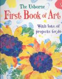 The Usborne First Book of Art