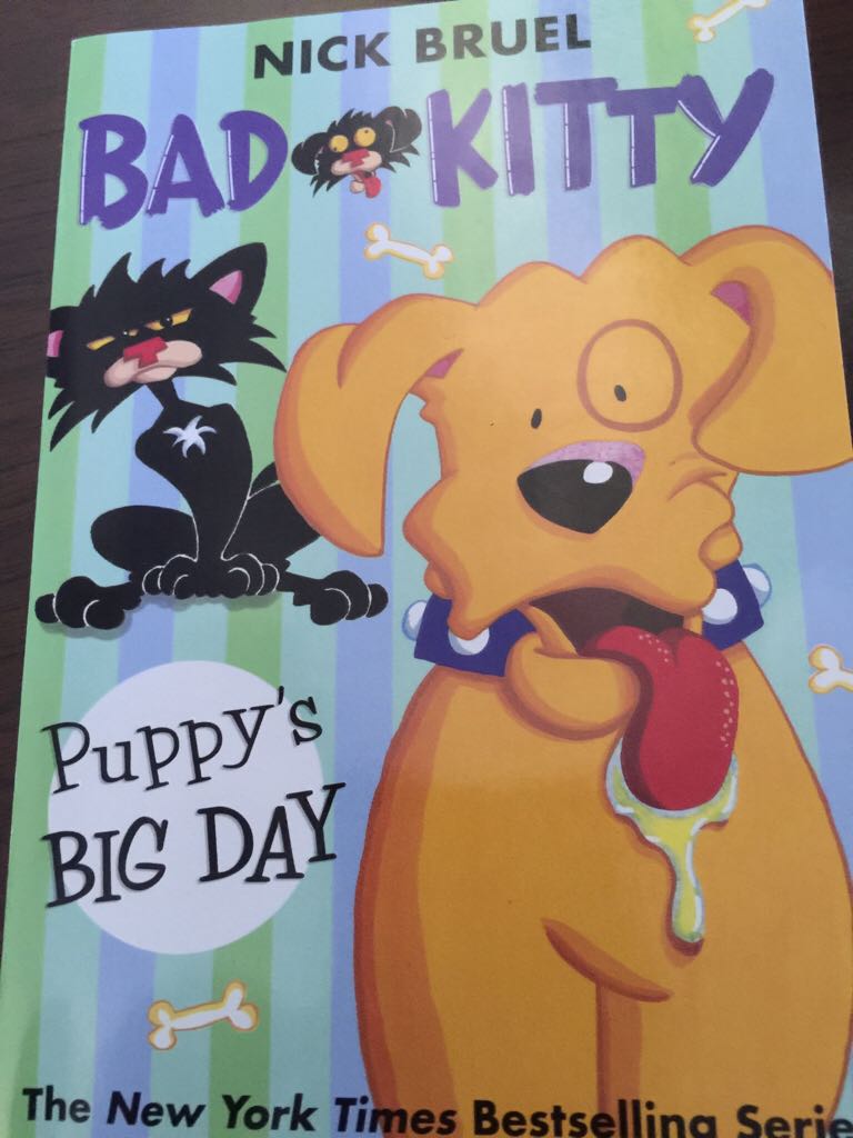 Bad Kitty- PuppyÃÂÃÂ¢ÃÂÃÂÃÂÃÂs Big Day - Nick Bruel (- Paperback) book collectible [Barcode 9780545838979] - Main Image 1