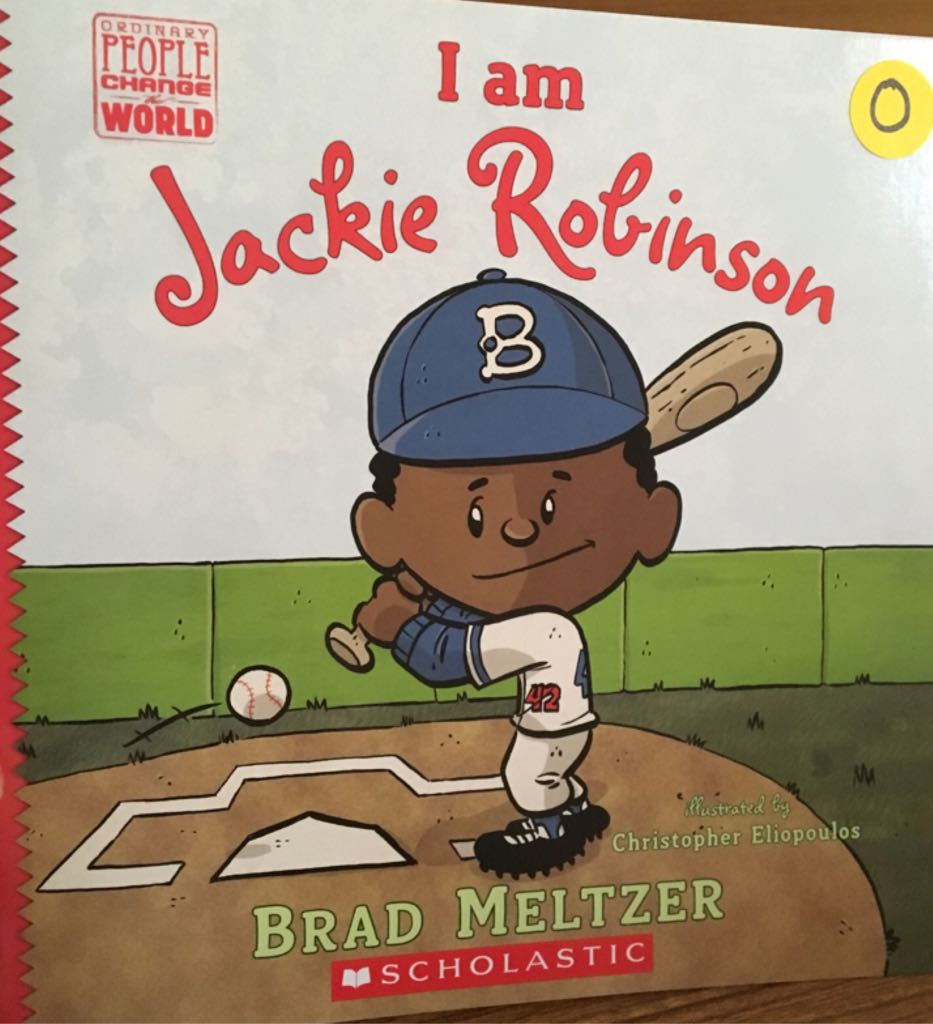 I Am Jackie Robinson - Brad Meltzer (A Scholastic Press - Paperback) book collectible [Barcode 9781338033274] - Main Image 1