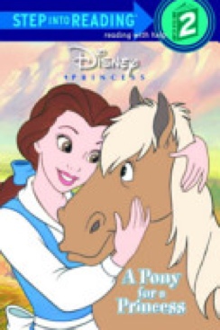 Disney Princess: A Pony For A Princess - Disney (RH/Disney - Paperback) book collectible [Barcode 9780736420457] - Main Image 1