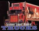 Seymour Simon’s Book of Trucks