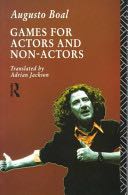 Games for Actors and Non-actors