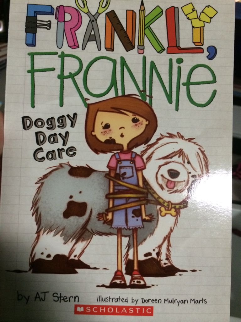 Frankly, Frannie Doggy Day Care - A.J. Stern book collectible [Barcode 9780545292825] - Main Image 1
