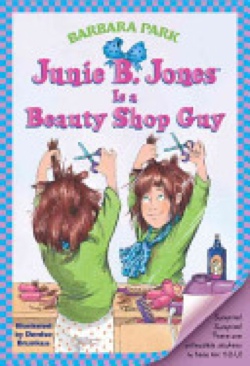 Junie B. Jones #11 Is A Beauty Shop Guy - Barbara Park (Random House - Hardcover) book collectible [Barcode 9780679889311] - Main Image 1