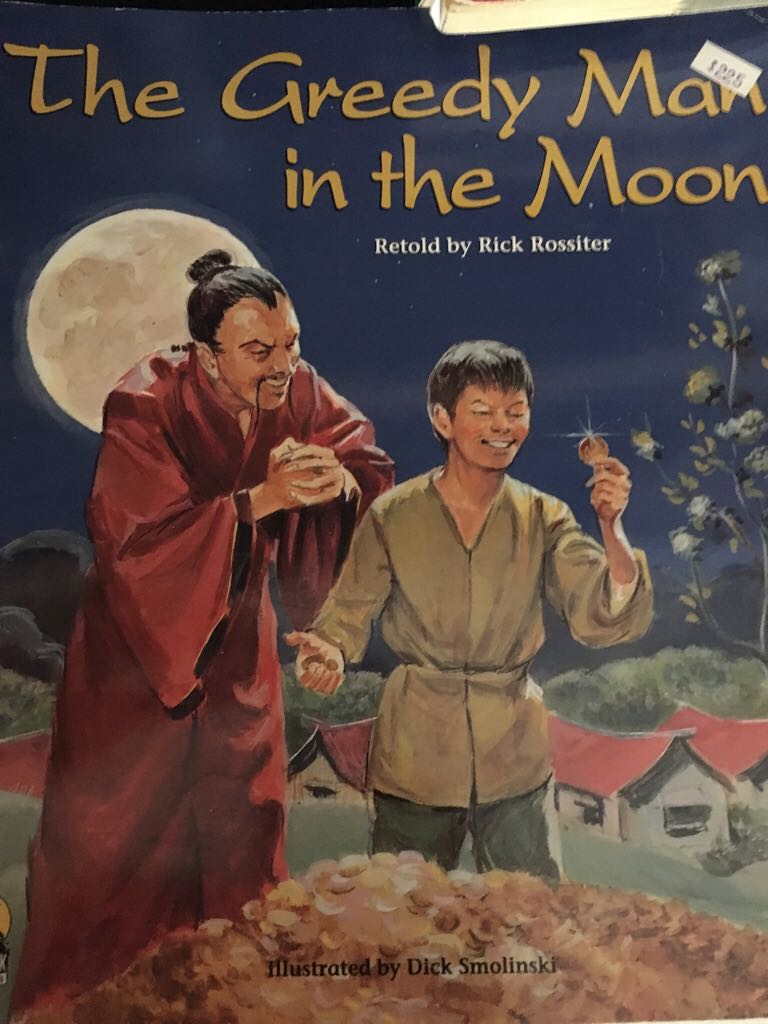 The greedy man in the moon