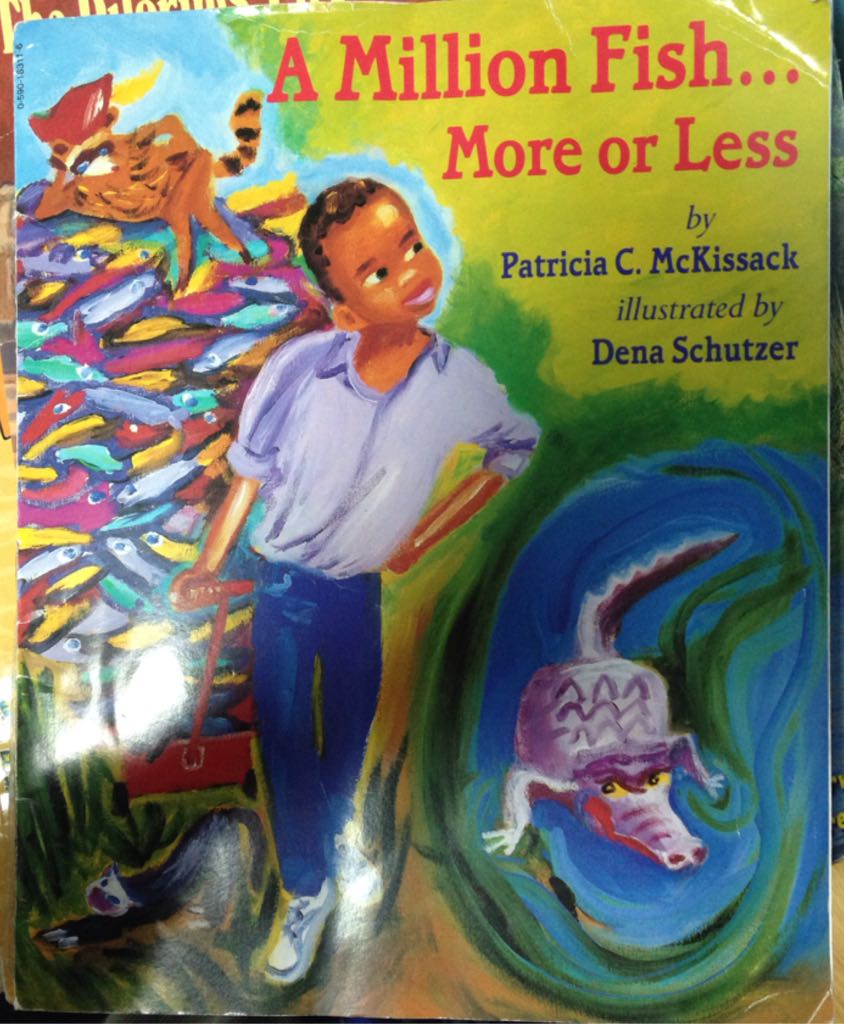 A Million Fish-- More Or Less - Patricia M. McKissack book collectible [Barcode 9780590163118] - Main Image 1