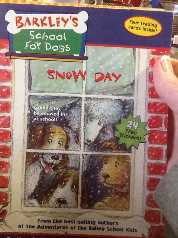 Barkley’s School for Dogs #5: Snow Day - Debbie Dadey (Volo) book collectible [Barcode 9780786815517] - Main Image 1