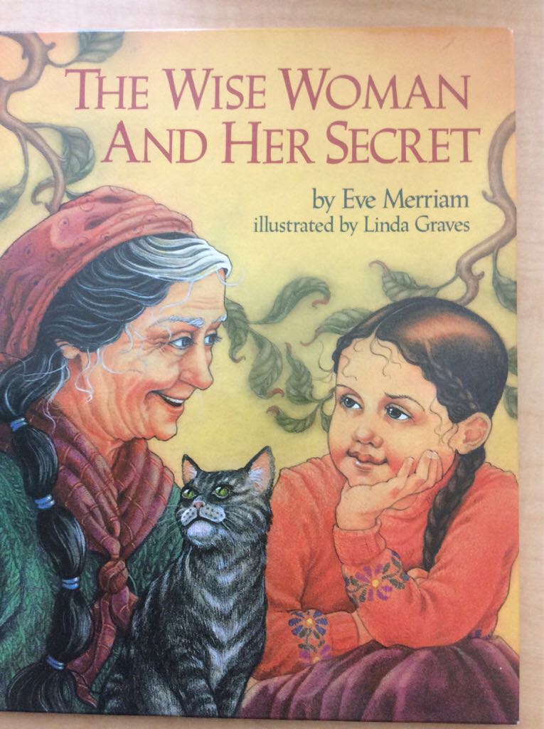 The Wise Woman And Her Secret