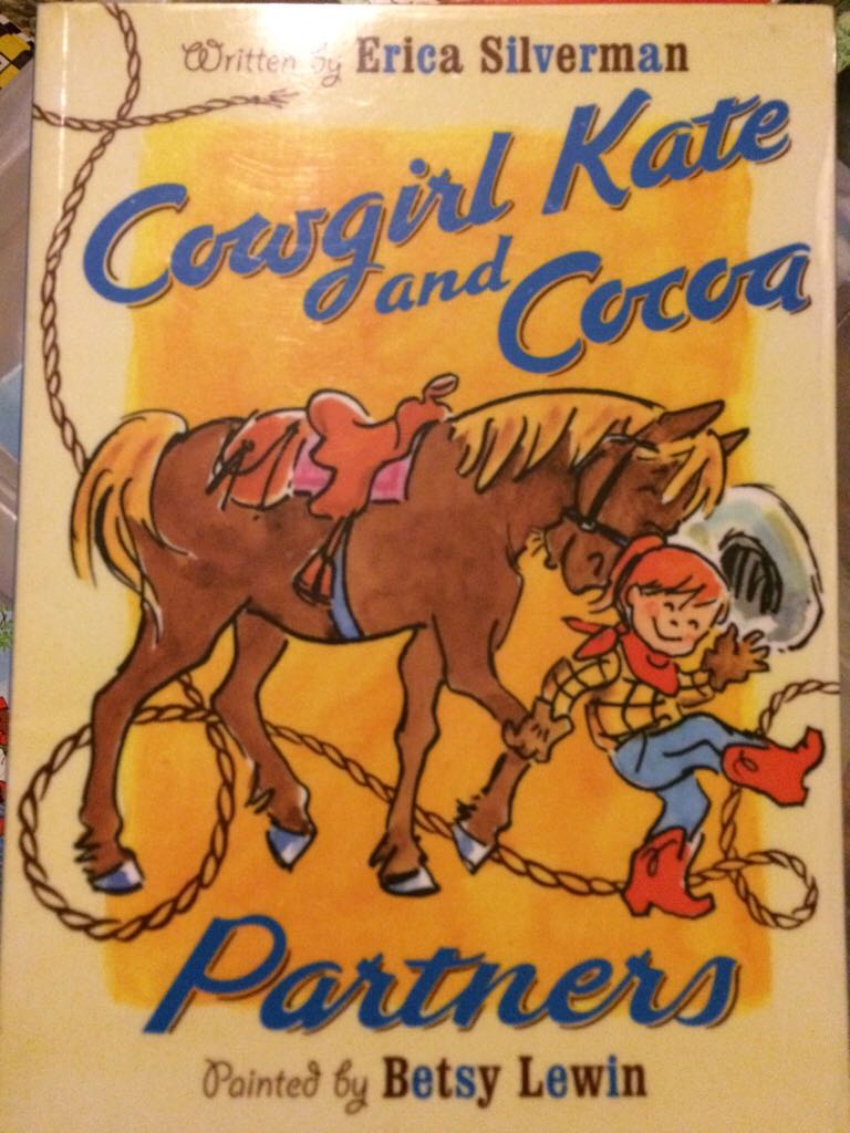 Cowgirl Kate and Cocoa: Partners