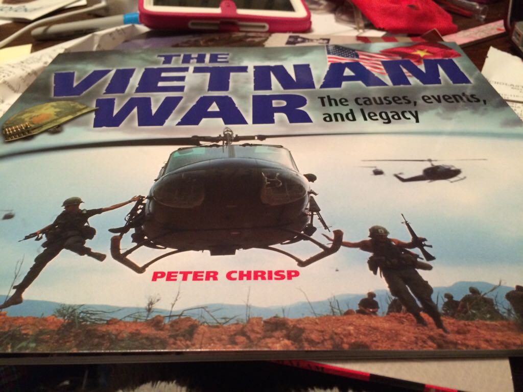 The Vietnam War The Causes, Events, And Legacy