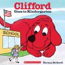 Clifford Goes to Kindergarten - Norman Bridwell (Scholastic Incorporated - Paperback) book collectible [Barcode 9780545823357] - Main Image 1
