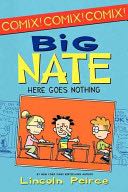Big Nate: Here Goes Nothing - Lincoln Pierce (Harpercollins Childrens Books - Paperback) book collectible [Barcode 9780062086969] - Main Image 1