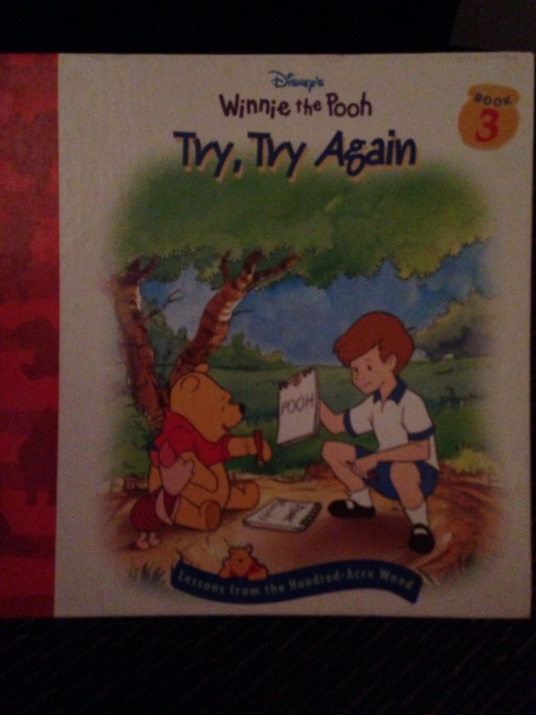 Lessons from the Hundred-Acre Wood 3: Try, try again