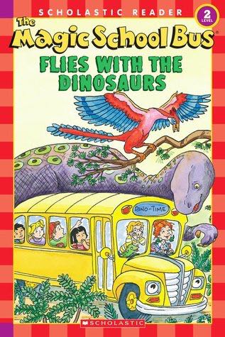 The Magic School Bus Flies With The Dinosaurs 