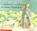 Calabaza, calabaza - Jeanne Titherington (Scholastic, Inc. - Paperback) book collectible [Barcode 9780590481281] - Main Image 1