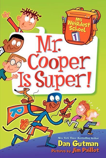 Mr. Cooper Is Super! - Dan Gutman (Scholastic, Inc. - Paperback) book collectible [Barcode 9780545841955] - Main Image 1