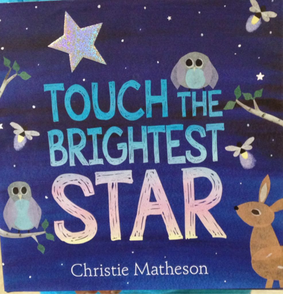 Touch The Brightest Star
