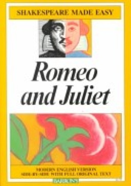 Romeo and Juliet: Shakespeare Made Easy
