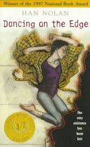 Dancing on the Edge - Han Nolan (Puffin - Paperback) book collectible [Barcode 9780141302034] - Main Image 1