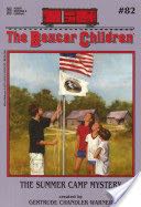 The Boxcar Children #82 The Summer Camp Mystery