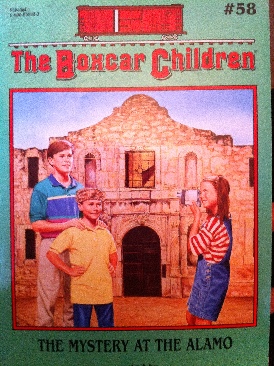 The Boxcar Children #58 The Mystery At The Alamo
