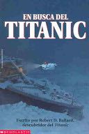 En Busca Del Titanic/Finding the Titanic