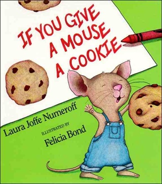 If You Give A Mouse A Cookie - Laura Numeroff (Scholastic Inc. - Paperback) book collectible [Barcode 9780590402330] - Main Image 1