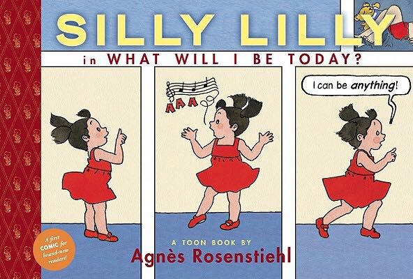 Silly Lilly in what Will I be Today?