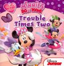 Minnie’s Bow-Toons: Trouble Times Two