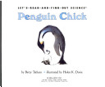 Penguin Chick Let’s Read And Find Out About