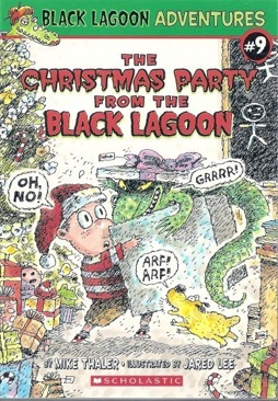 Black Lagoon 9: The Christmas Party - Mike Thaler (Scholastic Inc. - Paperback) book collectible [Barcode 9780439871600] - Main Image 1